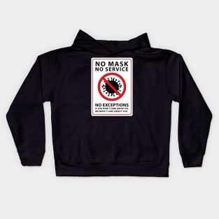 no mask no service caring Kids Hoodie